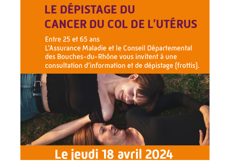 Jeudi 18 avril : Journée de dépistage gratuit du cancer du col de l'utérus de 25 à 65 ans